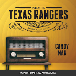 Obraz ikony: Tales of the Texas Rangers: Candy Man