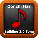 Oonchi Hai Building 2.0 Song | Mp3 + Lyrics icon