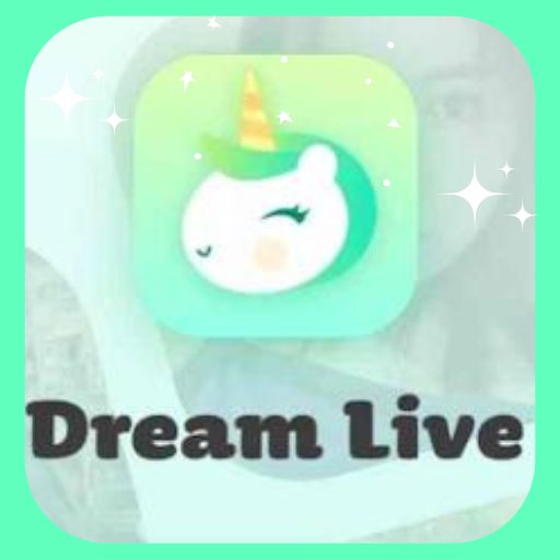 Dream Live Apk Guide