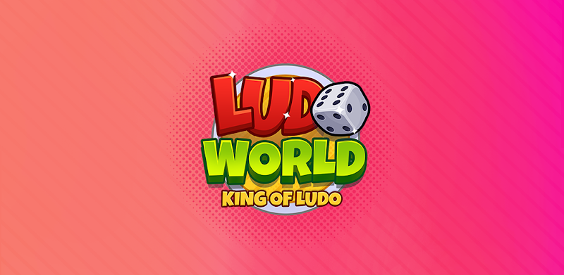 Ludo World - King of Ludo