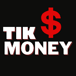 Cover Image of Download TikMoney-Earn Money On Tiktok 9.8 APK