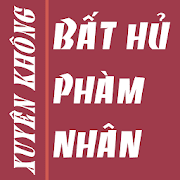 Bat hu pham nhan Truyen xuyen khong offline