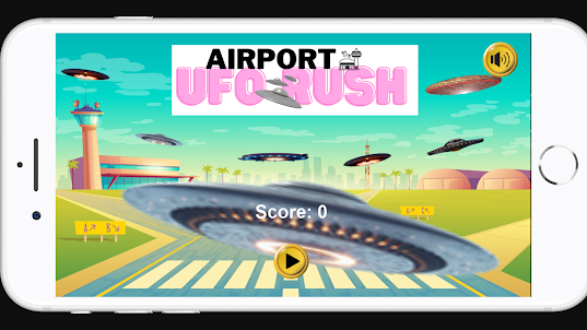 Airport : UFO Rush