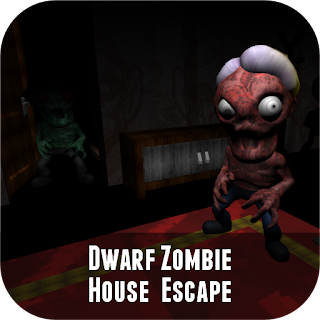 Dwarf Zombie House Escape