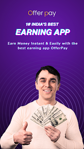 Instant Money Earning App