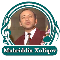 Muhriddin Xoliqov qo'shiqlari