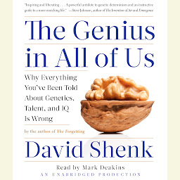 Icon image The Genius in All of Us: New Insights into Genetics, Talent, and IQ