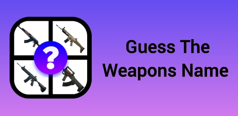 Guess The Weapons Name