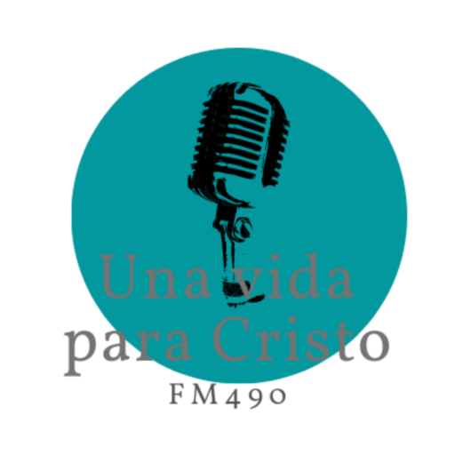 Una Vida Para Cristo FM490 logo