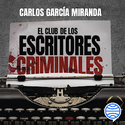 Icon image El club de los escritores criminales (Ficción)