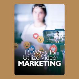Icon image 15 Ways To Utilize Video Marketing
