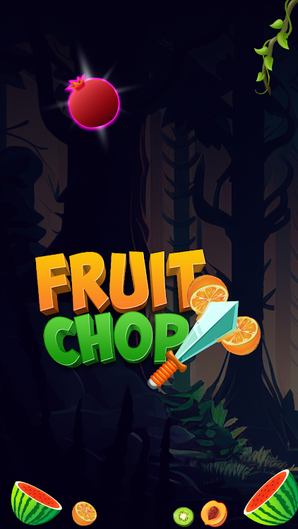 Fruit Chop: Fun Action Game - 1.4S2 - (Android)