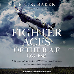 Imaginea pictogramei Fighter Aces of the R.A.F 1939-1945: A Gripping Compilation of WWII Air War Heroes-the Famous and the Forgotten