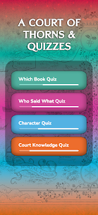 A Court of Thorns and Quizzes