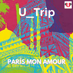 Obraz ikony: U_TRIP: PARÍS MON AMOUR