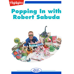 Obraz ikony: Popping in with Robert Sabuda
