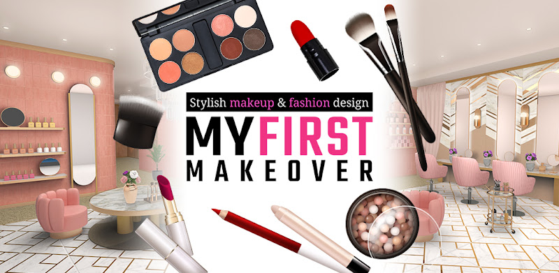 My First Makeover