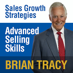 Icon image Advanced Selling Skills: Sales Growth Strategies