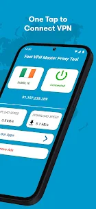 Fast VPN Master Proxy Tool