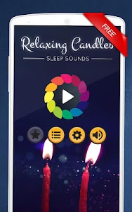 Relaxing Candles: music, sleep Unknown