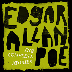 Icon image Edgar Allan Poe: The Complete Stories