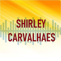 Shirley Carvalhaes Songs and Lyrics