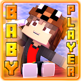 BabyPlayer Addon for Minecraft icon