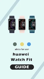 Huawei Watch Fit App Guide