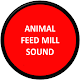 Animal Feed Mill Sound Download on Windows