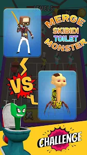 Merge Skibydy Toilet Monster