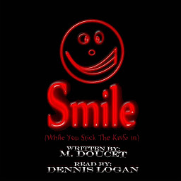 Obraz ikony: Smile (While You Stick the Knife In)