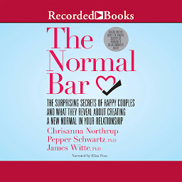 Icon image The Normal Bar: The Surprising Secrets of Happy Couples and What They Reveal About Creating a New Normal in Your Relationship
