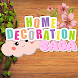 Home Decoration Saga - Androidアプリ