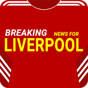 Breaking News for Liverpool