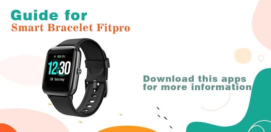 Bracelet Fitpro App Advice
