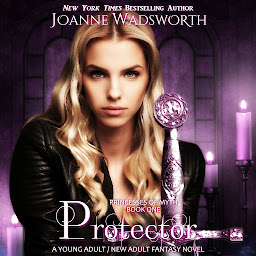 Obraz ikony: Protector: A Young Adult / New Adult Fantasy Novel (free, freebie, free romance audiobooks)