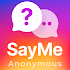 SayMe - anonymous questions