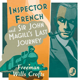 Icon image Inspector French: Sir John Magill’s Last Journey