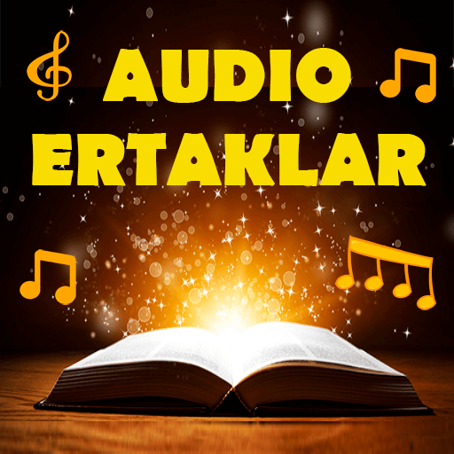 Audio Ertaklar - Bolajonlar uchun