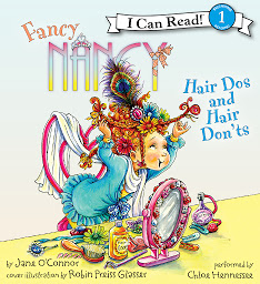 Ikonas attēls “Fancy Nancy: Hair Dos and Hair Don'ts”