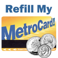Refill My Metrocard!