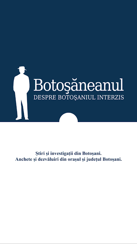 Botosaneanul Screen 1