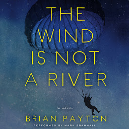 Icon image The Wind is Not a River