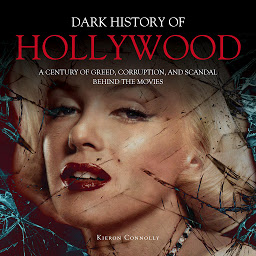 صورة رمز Dark History of Hollywood: Digitally narrated using a synthesized voice