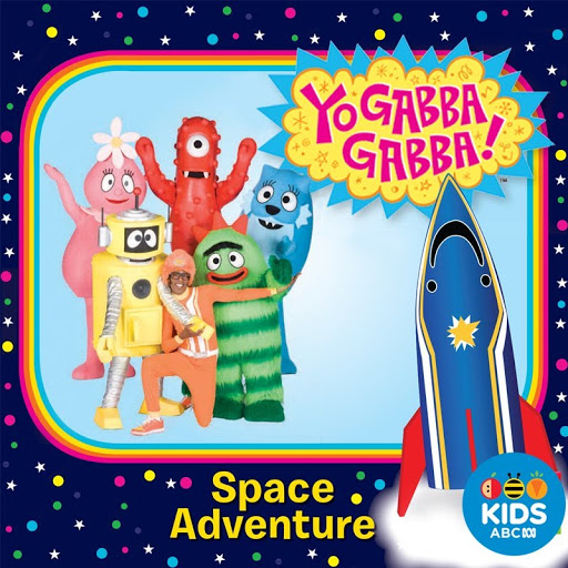 Yo Gabba Gabba, Space Adventure - TV on Google Play
