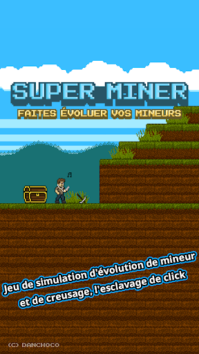 Code Triche Super Miner : Faites évoluer vos mineurs  APK MOD (Astuce) 1