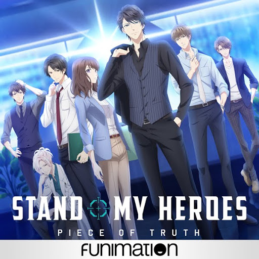 Stand My Heroes: Piece of Truth 