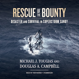 Icon image Rescue of the Bounty: Disaster and Survival in Superstorm Sandy