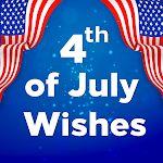 Fourth of July Wishes 2024