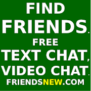 Find Friends. Free Video Chat, Text Chat, Messages